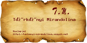 Tárkányi Mirandolina névjegykártya